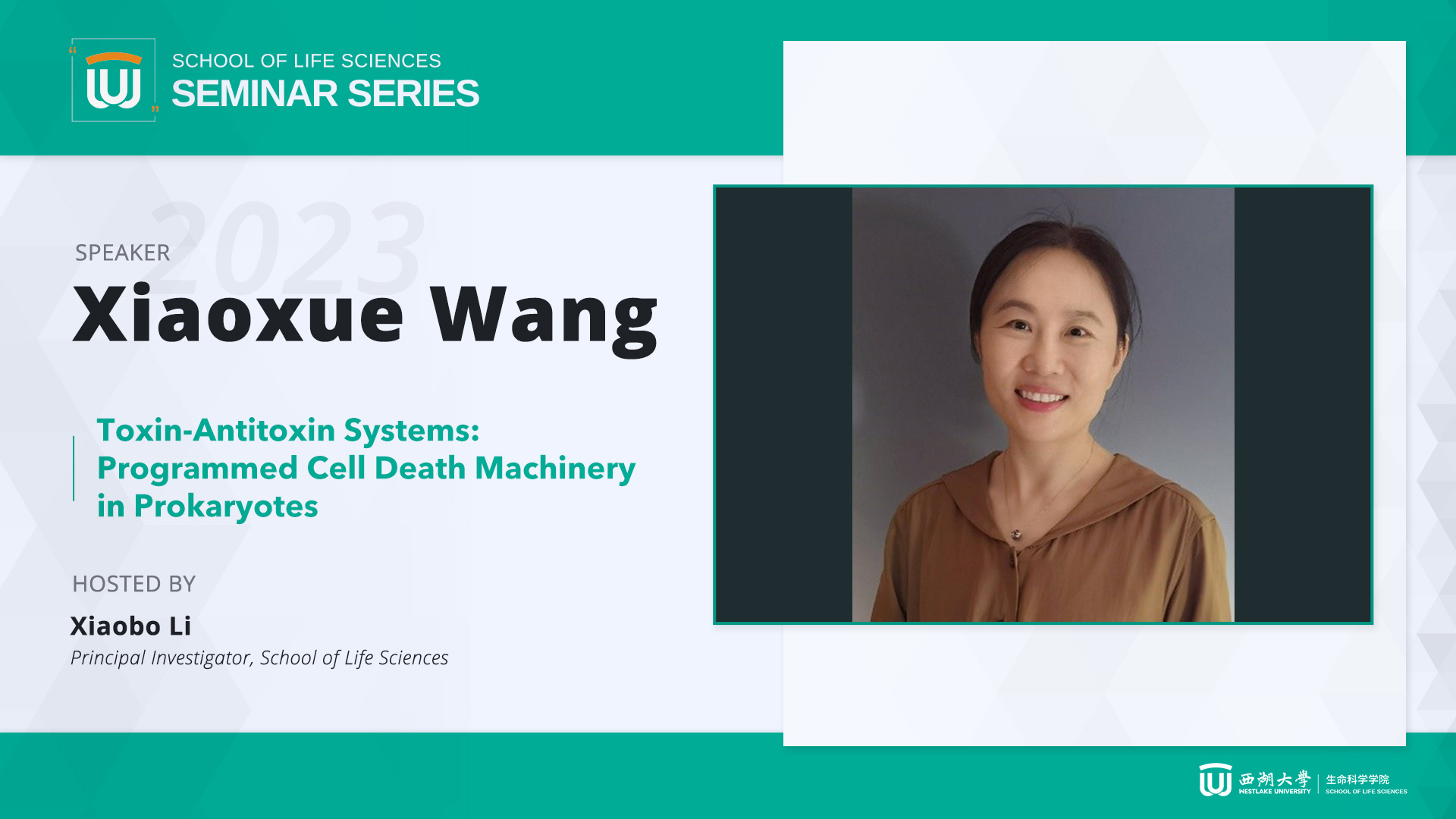 [SLS Seminar Series] Xiaoxue Wang - Toxin-Antitoxin Systems: Programmed ...