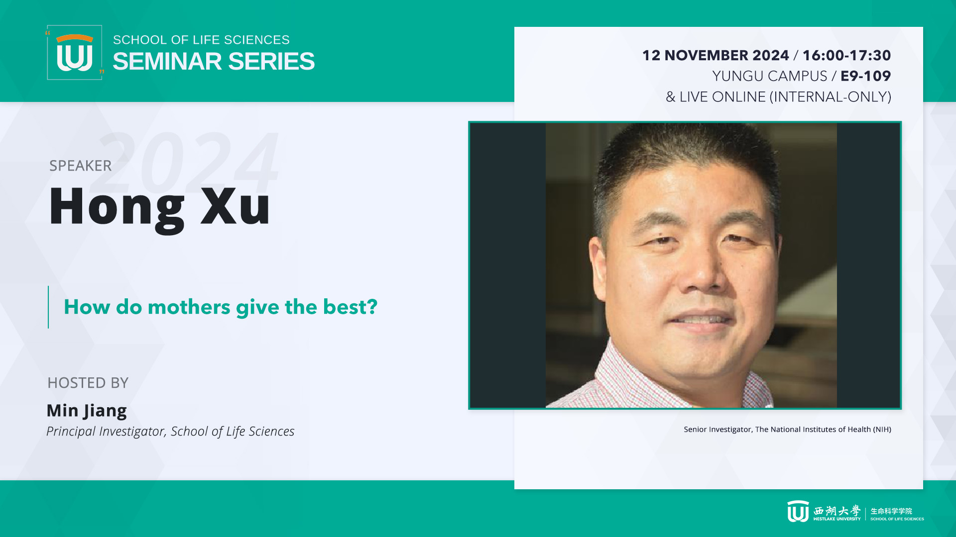 [SLS Seminar Series] Hong Xu - How do mothers give the best? | School ...